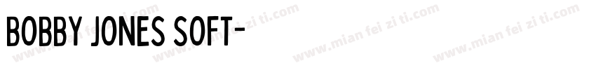 BOBBY JONES SOFT字体转换